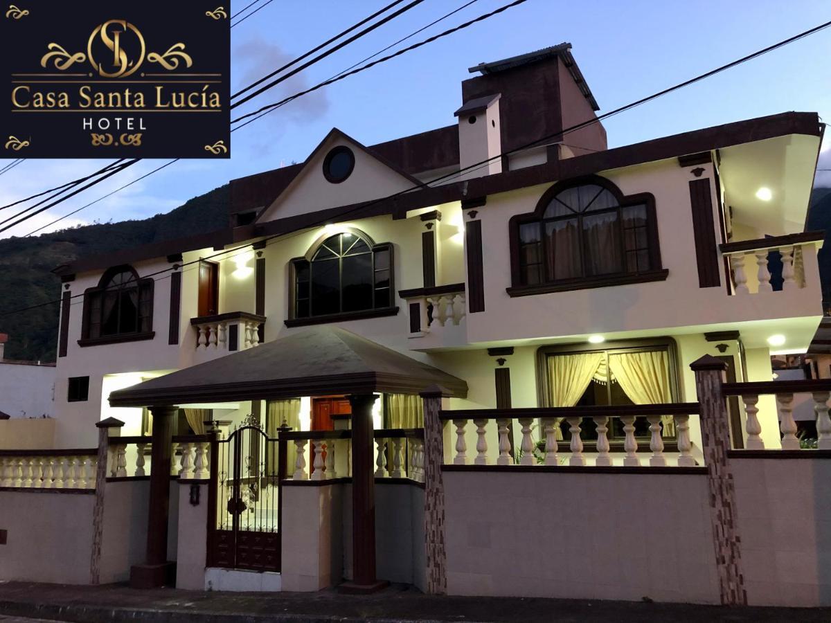 Hotel Casa Santa Lucia Baños Extérieur photo